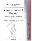 Recitative and Prayer : For Trombone Solo, 4 Trumpets, 4 Horns, 3 Trombones, Euphonium, Tuba, Perc.