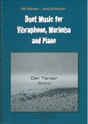 Der Tänzer : For Vibraphone and Piano.