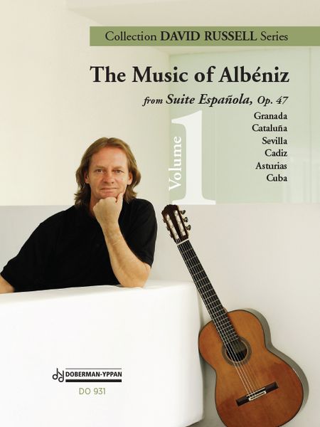 The Music Of Albeniz, Vol. 1 : For Solo Guitar / arranged by David Russell.