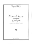 Movie House - Seven Poems by John Updike : For Baritone Voice and Chamber Ensemble.