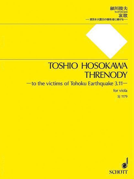 Threnody - To The Victims of Tohoku Earthquake 3.11 : For Viola.