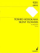 Silent Flowers : For String Quartet.