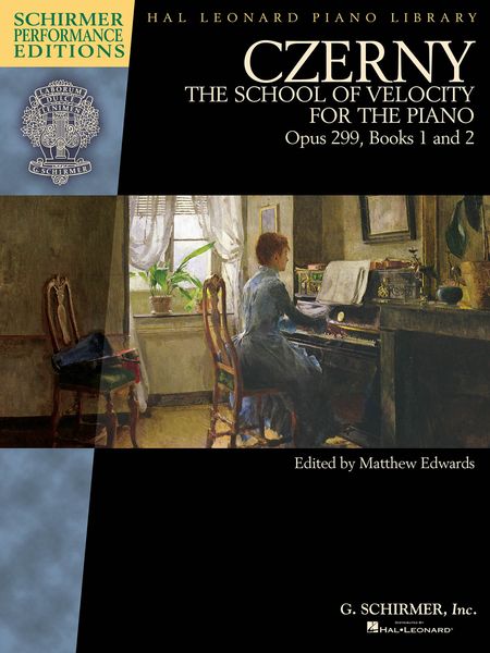The School Of Velocity : For The Piano, Op. 299, Books 1 and 2 / edited by Matthew Edwards.