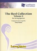 Reel Collection, Vol. 2 : For String Quartet.