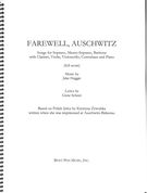 Farewell, Auschwitz : For Soprano, Mezzo, Baritone With Clarinet, Violin, Cello, Bass and Piano.