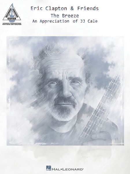 Breeze : An Appreciation Of J. J. Cale.