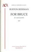 For Bruce : For Wind Ensemble (2007).