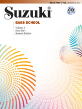 Suzuki Bass School, Vol. 3 (Revised) : Bass Part and CD.