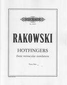 Hotfingers - Three Vernacular Nondances : For Piano Solo (2012).