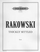 Thickly Settled : For Clarinet, Violin, Violoncello and Piano (2011).