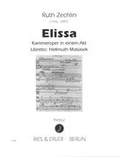 Elissa : Kammeroper In Einem Akt (2003/2004).