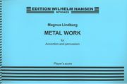 Metal Work : For Accordion and Percussion (1984).