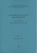Aux Manes d'Un F[Rère] Qui Fut Roi : For Choir and Orchestra (1866).