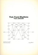 Tick Tock Rhythms : For SATB Choir (2012).