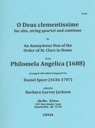 O Deus Clementissime, From Philomela Angelica (1688) : For Alto, String Quartet and Continuo.