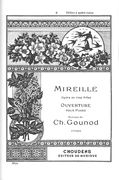 Mireille - Opera En Cinq Actes : Ouverture : Pour Piano A 4 Mains.