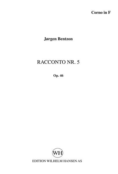 Racconto Nr. 5, Op. 46 : For Flauto, Oboe, Clarinetto In B, Corno In F & Fagotto.