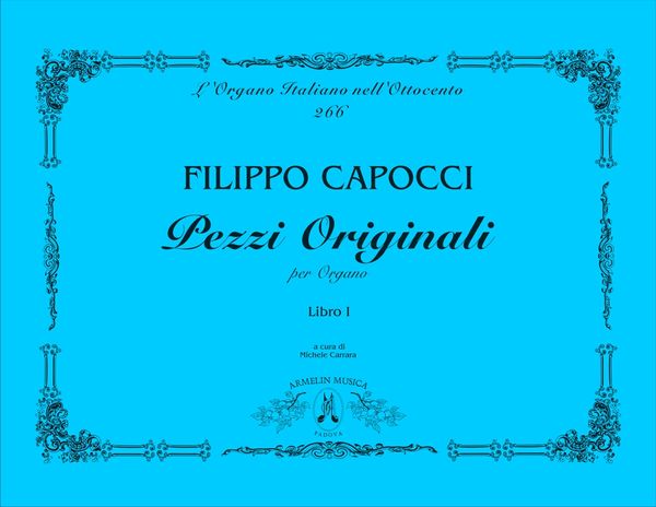 Pezzi Originali Per Organo, Libro I / edited by Michele Carrara.