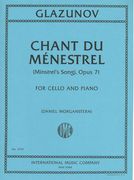 Chant Du Ménestrel = Minstrel's Song, Op. 71 : For Cello and Piano / edited by Daniel Morganstern.