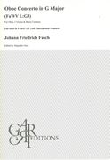 Oboe Concerto In G Major, Fawv L:G3 : For Oboe, 2 Violins and Basso Continuo / Ed. Alejandro Garri.