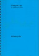 Conductus : For Symphony Orchestra (2014).