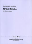 Urban Samba : For Concert Band.