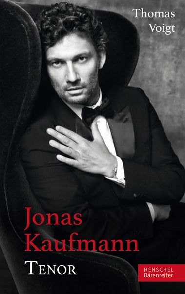 Jonas Kaufmann : Tenor.