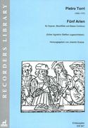 Fünf Arien : Für Sopran, Blockflöte und Basso Continuo / edited by Jolando Scarpa.