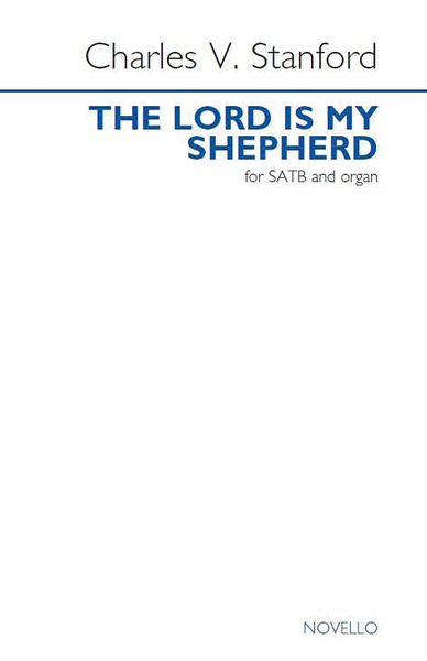 Lord Is My Shepherd : For SATB and Organ.