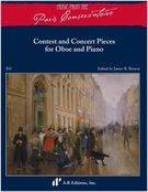 Contest and Concert Pieces : For Oboe and Piano / edited by James R. Briscoe.