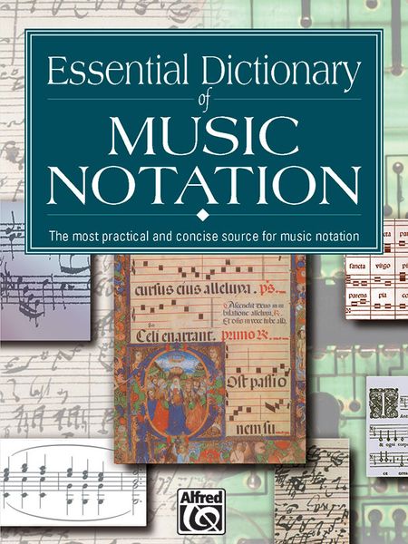 Essential Dictionary Of Music Notation.