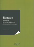 Suite De Castor Et Pollux : Pour Clavecin / transcribed by Kenneth Weiss.
