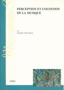 Perception Et Cognition De la Musique.