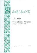 Four Chorale Preludes : For Trttb Viols / arranged by John Weretka.
