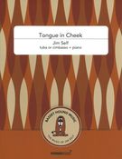 Tongue In Cheek : For Tuba Or Cimbasso and Piano (2014).