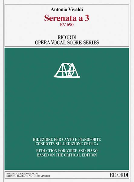 Serenata A 3, RV 690 / edited by Alessandro Borin.