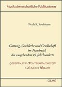 Gattung, Geschlecht und Gesellschaft Im Frankreich Des Ausgehenden 19. Jahrhunderts.