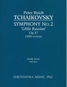Symphony No. 2, Op. 17 (Little Russian) (1880 Version).