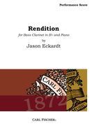 Rendition : For Bass Clarinet In B Flat and Piano (2006).