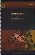 Concerto No. 2 : For Piano, Winds and Percussion.