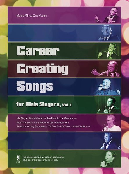 Career Creating Songs For Male Singers, Vol. 1.