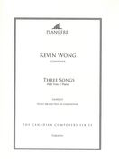 Three Songs : For High Voice and Piano.