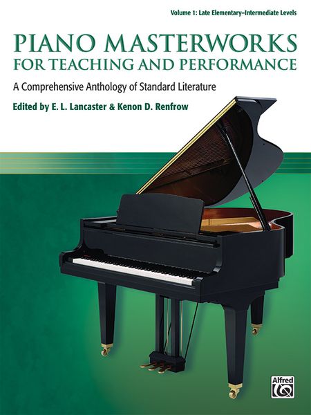 Piano Masterworks For Teaching and Performance, Vol. 1 : Late Elementary-Intermediate Levels.