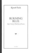 Burning Blue : Fanfare-Overture For Winds, Brass and Percussion.