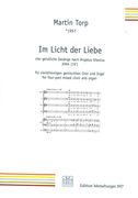 Im Licht der Liebe : Für Vierstimmigen Gemischten Chor und Orgel (2004).