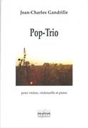 Pop-Trio : Pour Violon, Violoncelle Et Piano (2011).