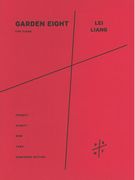 Garden Eight : Version For Piano.