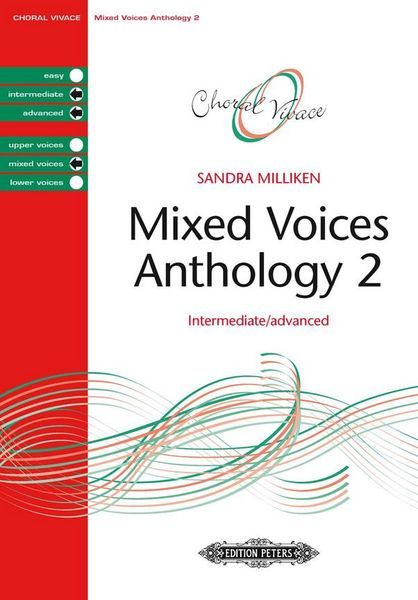 Mixed Voices Anthology 2 : Intermediate/Advanced.