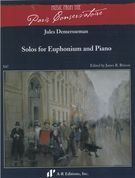 Solos : For Euphonium and Piano / edited by James R. Briscoe.