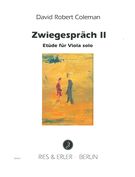 Zwiegespräch II : Etüde Für Viola Solo.